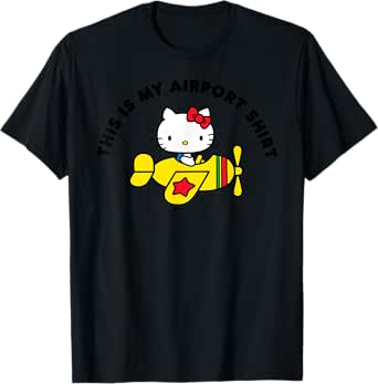 Hello Kitty This is my Airport Shirt T-Shirt